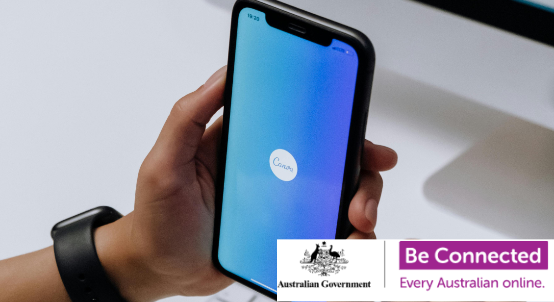 Be Connected - Using Canva